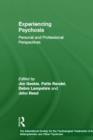Image for Experiencing psychosis  : personal and professional perspectives