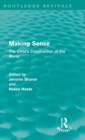 Image for Making Sense (Routledge Revivals)
