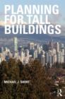 Image for Planning for Tall Buildings