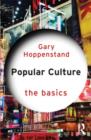 Image for Popular culture  : the basics