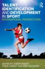 Image for Talent identification and development in sport  : international perspectives