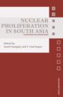 Image for Nuclear proliferation in South Asia  : crisis behaviour and the bomb