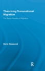 Image for Theorising Transnational Migration