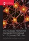 Image for The Routledge International Companion to Emotional and Behavioural Difficulties