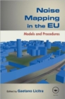 Image for Noise mapping in the EU  : models and procedures