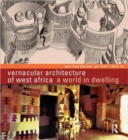 Image for Vernacular Architecture of West Africa