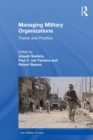 Image for Managing Military Organizations : Theory and Practice