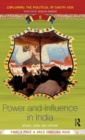 Image for Power and Influence in India