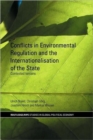 Image for Conflicts in Environmental Regulation and the Internationalisation of the State