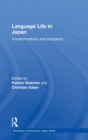 Image for Language life in Japan  : transformations and prospects