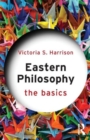 Image for Eastern Philosophy: The Basics