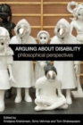 Image for Arguing about Disability