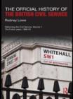 Image for The Official History of the British Civil Service