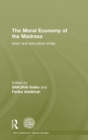 Image for The Moral Economy of the Madrasa