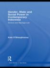 Image for Gender, State and Social Power in Contemporary Indonesia : Divorce and Marriage Law