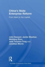 Image for China&#39;s State Enterprise Reform : From Marx to the Market