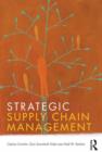 Image for Strategic Supply Chain Management