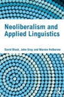 Image for Neoliberalism and Applied Linguistics