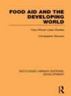 Image for Food Aid and the Developing World
