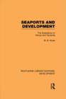 Image for Seaports and development  : the experience of Kenya and Tanzania