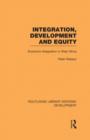 Image for Integration, development and equity: economic integration in West Africa