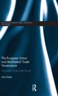 Image for The European Union and Multilateral Trade Governance