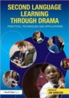 Image for Second language learning through drama  : practical techniques and applications