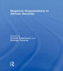 Image for Regional Organizations in African Security