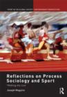 Image for Reflections on Process Sociology and Sport