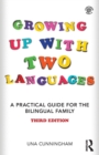 Image for Growing up with two languages  : a practical guide