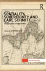Image for Spatiality, Sovereignty and Carl Schmitt