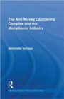 Image for The Anti Money Laundering Complex and the Compliance Industry