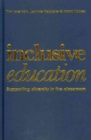 Image for Inclusive education  : a practical guide to supporting diversity in the classroom