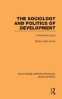 Image for The Sociology and Politics of Development