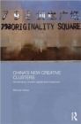 Image for China&#39;s New Creative Clusters