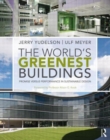Image for The World&#39;s Greenest Buildings