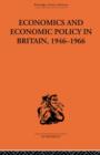 Image for Economics and Economic Policy in Britain