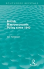 Image for British Macroeconomic Policy since 1940
