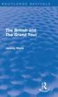 Image for The British and the Grand Tour