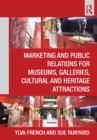 Image for Marketing and public relations for museums, galleries, cultural and heritage attractions