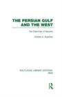 Image for The Persian Gulf and the West (RLE Iran D)