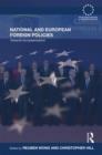 Image for National and European foreign policies  : towards Europeanization