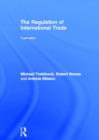 Image for The regulation of international trade