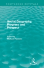 Image for Social Geography (Routledge Revivals)