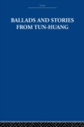 Image for Ballads and Stories from Tun-huang