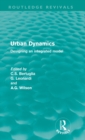 Image for Urban dynamics  : designing an integrated model