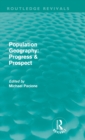 Image for Population geography  : progress &amp; prospect