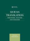 Image for Qur&#39;an translation  : discourse, texture and exegesis