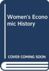 Image for Women&#39;s Economic History