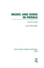 Image for Music and Song in Persia (RLE Iran B)